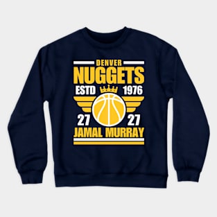 Denver Nuggets Murray 27 Basketball Retro Crewneck Sweatshirt